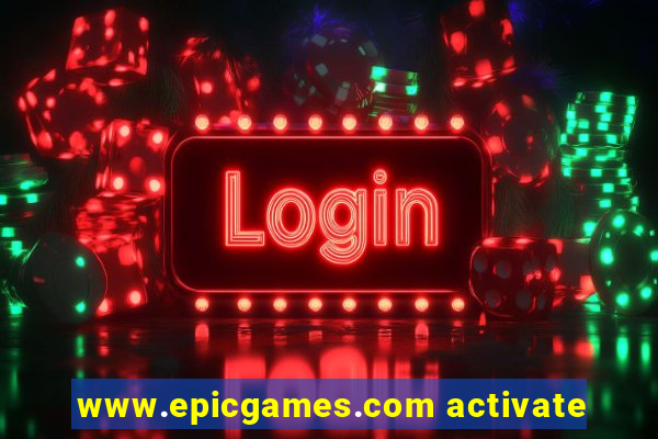 www.epicgames.com activate